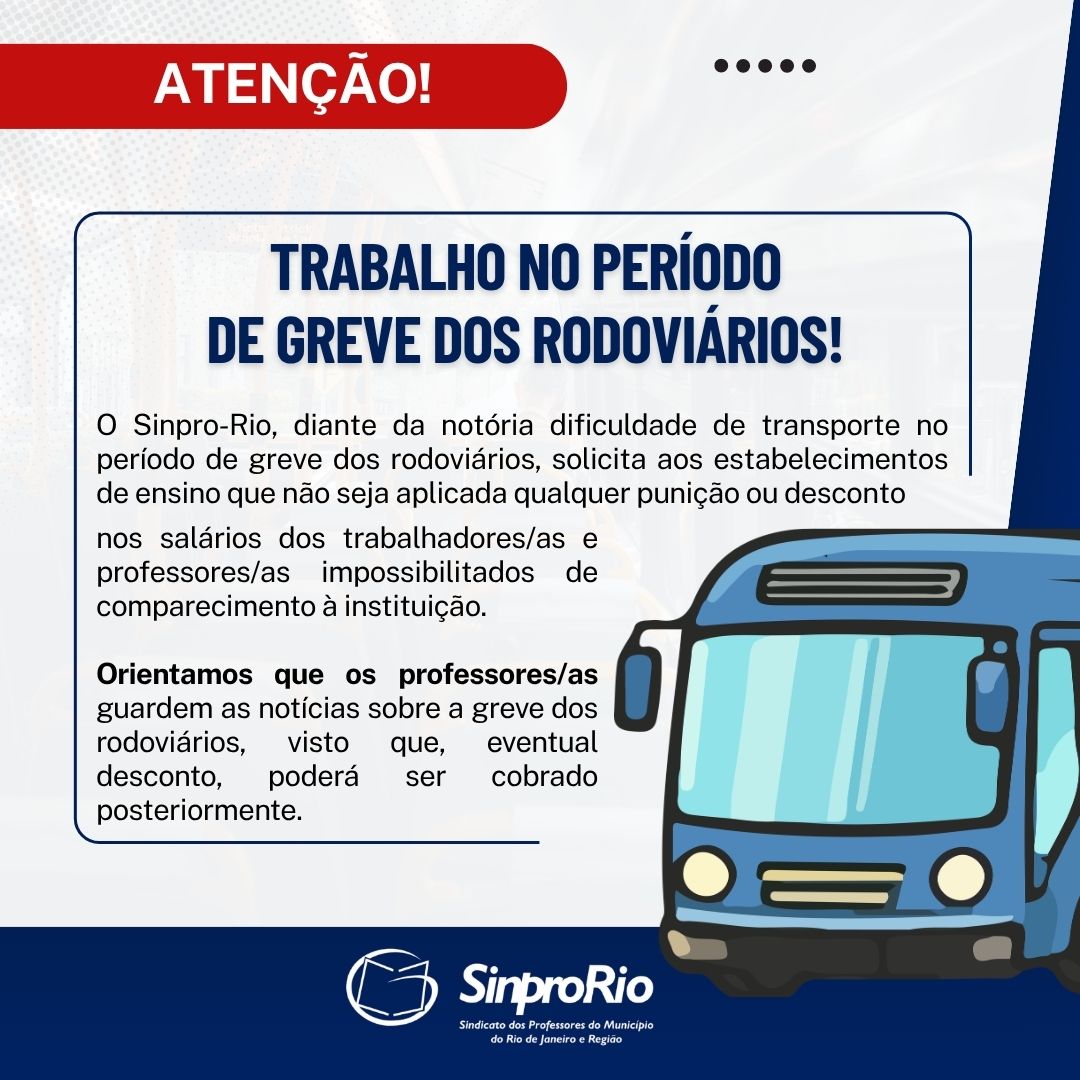 Atenção: trabalho no período de greve dos rodoviários