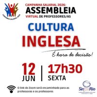 Camp. Salarial 2026 – Cultura Inglesa: assembleia dia 12/junho, às 17h30!