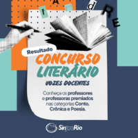 Concurso Literário “Vozes Docentes” tem resultado divulgado pelo Sinpro-Rio com premiados em Conto, Crônica e Poesia