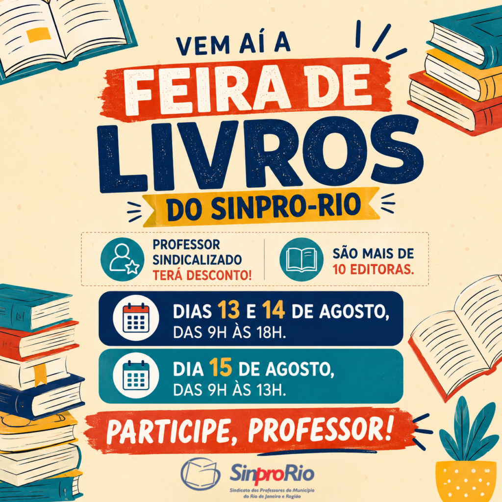 Vem aí a Feira de Livros do Sinpro-Rio Dias 13,14 e 15 de agosto