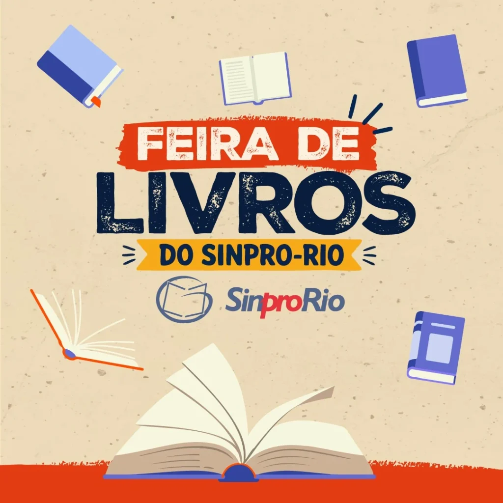Feira de Livros do Sinpro-Rio: confira a programação completa