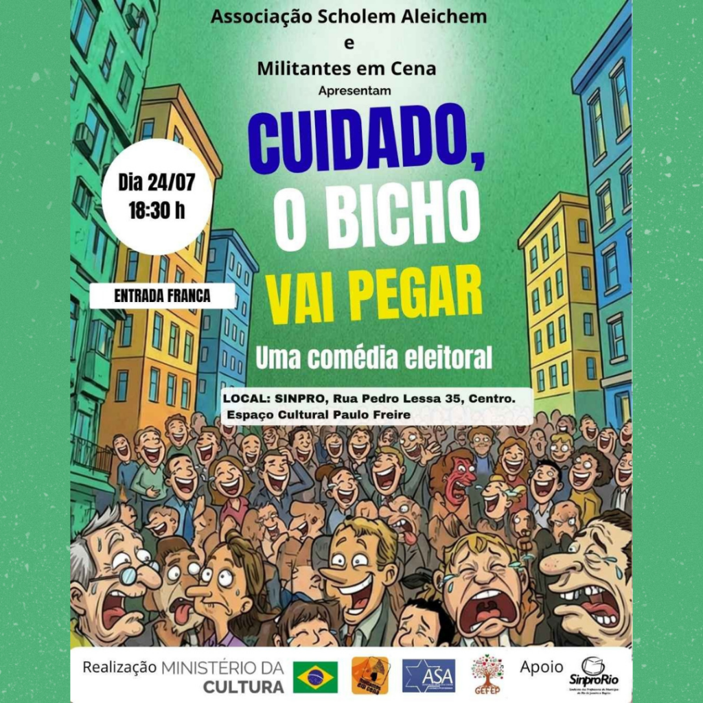 Peça Teatral: “Cuidado, o bicho vai pegar”