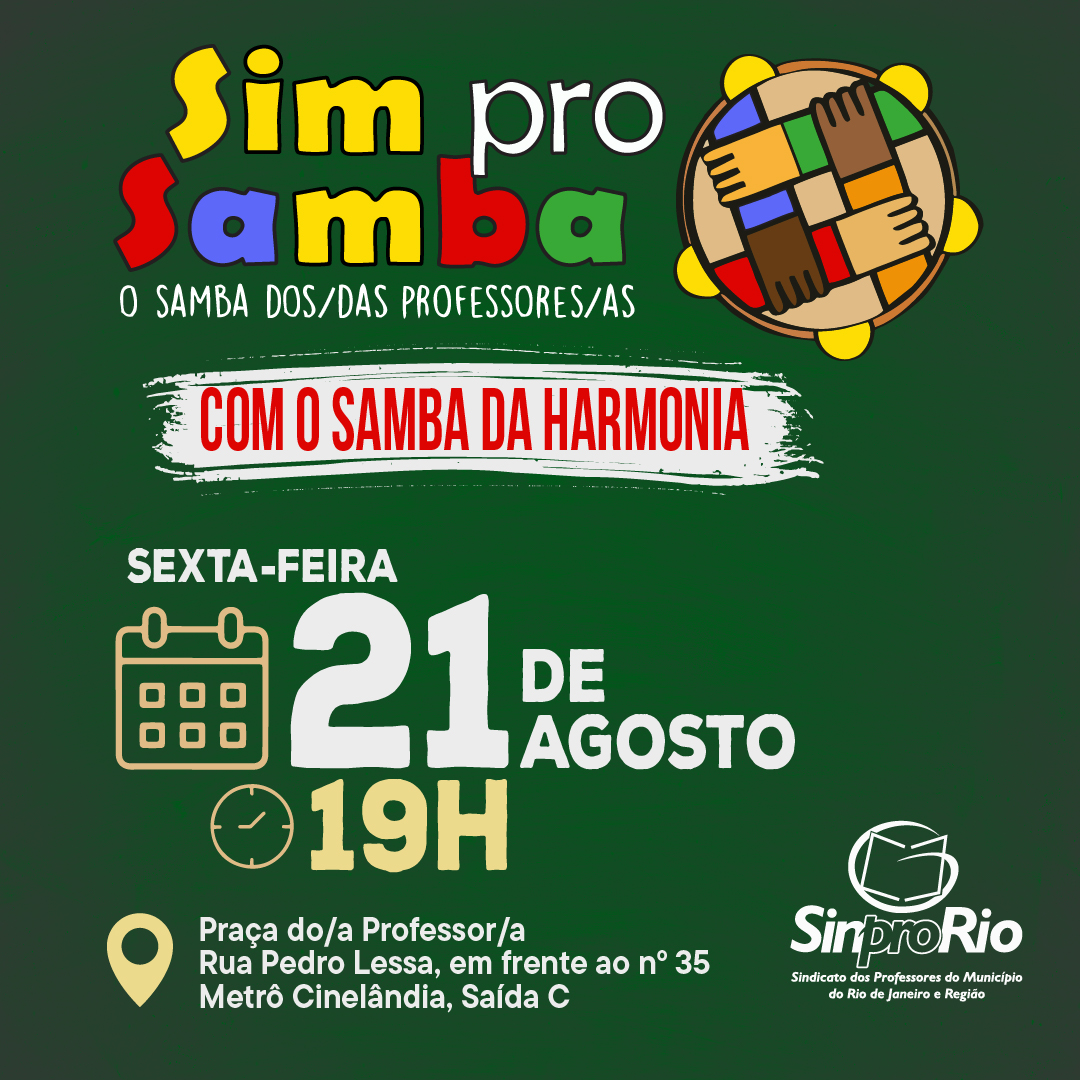 Sim pro Samba reúne professores/as e comunidade nesta sexta-feira, 21