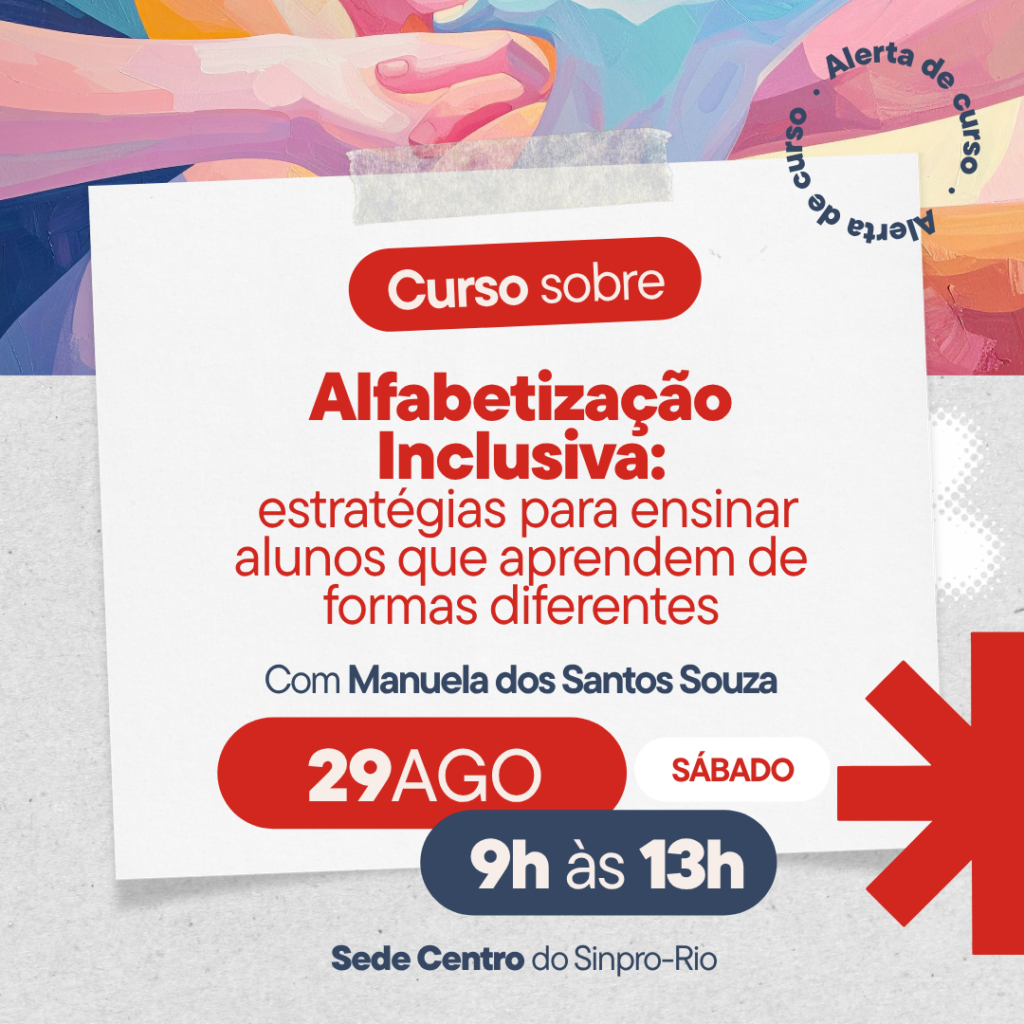 [2026/2] Alfabetização Inclusiva: estratégias para ensinar alunos que aprendem de formas diferentes