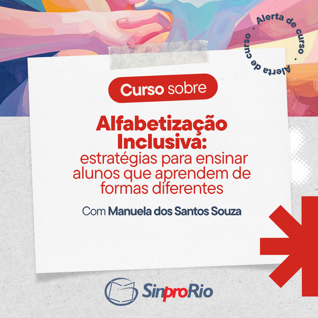 [2026/2] Alfabetização Inclusiva: estratégias para ensinar alunos que aprendem de formas diferentes