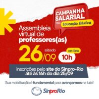 Camp. Salarial 2026 – Ed. Básica: assembleia virtual dia 26/9, sábado, às 10h!
