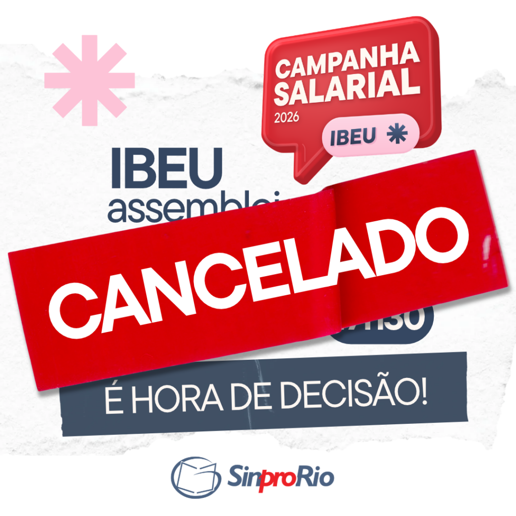 Camp. Salarial 2026 – Ibeu: assembleia de 23/10 cancelada!